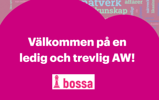 Rosa moln med texten Välkommen på en ledig och trevlig AW! Logotyp Bossa, Alltransport, Norrköpings Hamn, Postnord TPL och Rusta.